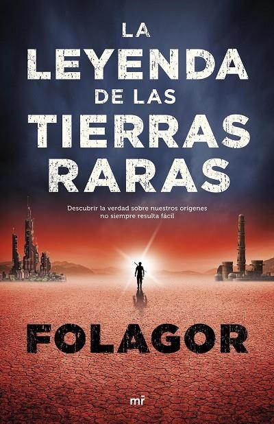 LEYENDA DE LAS TIERRAS RARAS, LA | 9788427043718 | FOLAGOR | Llibreria Online de Banyoles | Comprar llibres en català i castellà online