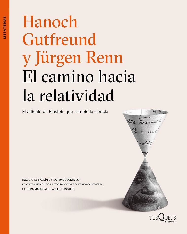 CAMINO HACIA LA RELATIVIDAD, EL | 9788490664346 | GUTFREUND, HANOCH/RENN, JÜRGEN | Llibreria Online de Banyoles | Comprar llibres en català i castellà online