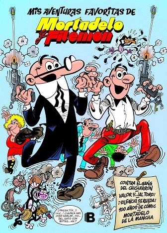 MIS AVENTURAS FAVORITAS DE MORTADELO Y FILEMÓN | 9788466662048 | IBÁÑEZ TALAVERA, FRANCISCO | Llibreria L'Altell - Llibreria Online de Banyoles | Comprar llibres en català i castellà online - Llibreria de Girona