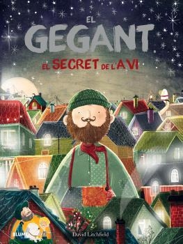 GEGANT. EL SECRET DE L'AVI, EL | 9788416965472 | LITCHFIELD, DAVID | Llibreria Online de Banyoles | Comprar llibres en català i castellà online