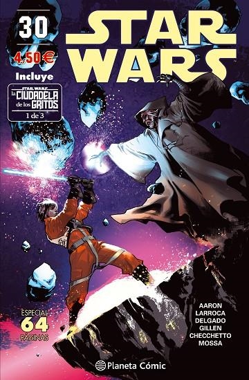 STAR WARS 30 | 9788491461685 | AARON, JASON/LARROCA, SALVADOR/GILLEN, KIERON | Llibreria Online de Banyoles | Comprar llibres en català i castellà online