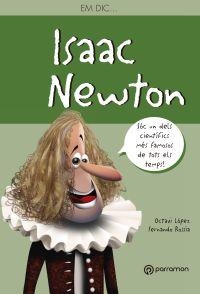 ISAAC NEWTON (EM DIC) | 9788434210547 | AV | Llibreria Online de Banyoles | Comprar llibres en català i castellà online