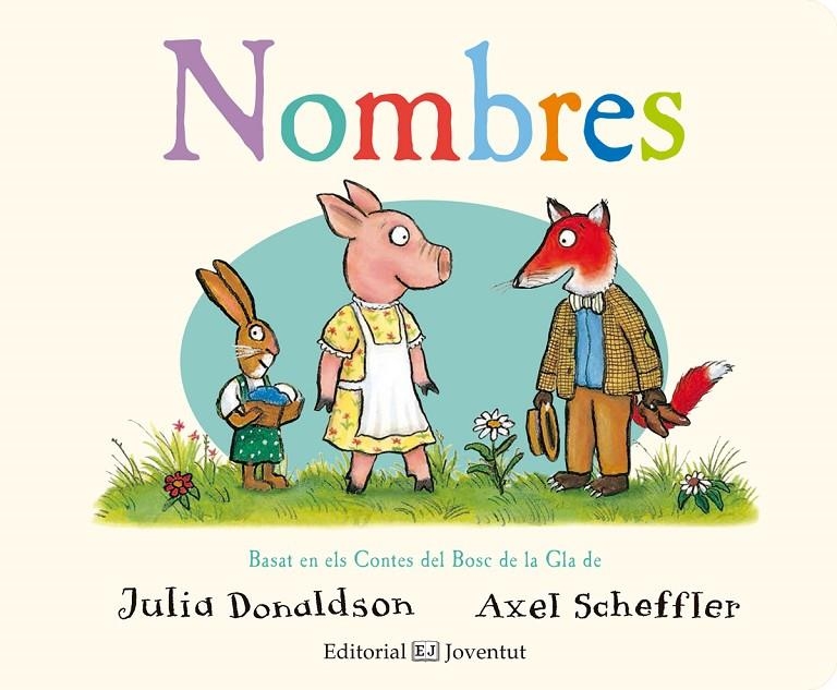 NOMBRES | 9788426144379 | DONALDSON, JULIA | Llibreria Online de Banyoles | Comprar llibres en català i castellà online