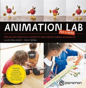 ANIMATION LAB PER A NENS | 9788434214057 | BELLMONT, LAURA/BRINK, EMILY | Llibreria Online de Banyoles | Comprar llibres en català i castellà online