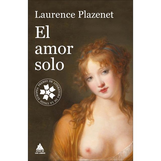 EL AMOR SOLO | 9788416222537 | PLAZENET, LAURENCE | Llibreria Online de Banyoles | Comprar llibres en català i castellà online