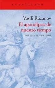 EL APOCALIPSIS DE NUESTRO TIEMPO | 9788416748525 | RÓZANOV, VASILI | Llibreria Online de Banyoles | Comprar llibres en català i castellà online