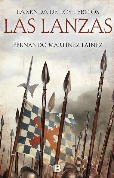 SENDA DE LOS TERCIOS. LAS LANZAS,LA | 9788466661249 | MARTÍNEZ LAÍNEZ, FERNANDO | Llibreria Online de Banyoles | Comprar llibres en català i castellà online