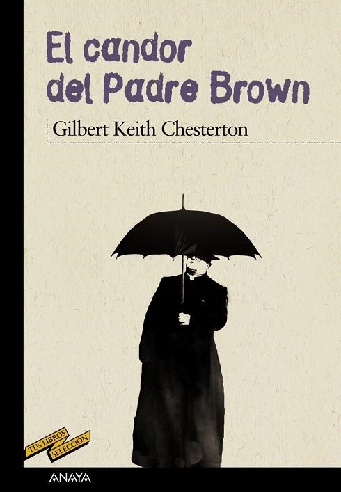 CANDOR DEL PADRE BROWN, EL | 9788467871661 | CHESTERTON, GILBERT KEITH | Llibreria Online de Banyoles | Comprar llibres en català i castellà online