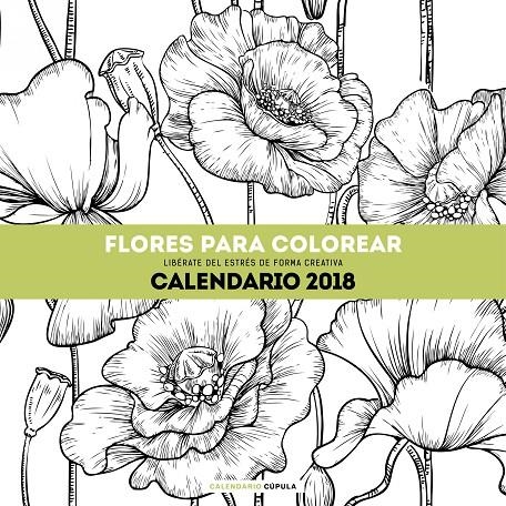 CALENDARI FLORES PARA COLOREAR 2018 | 9788448023560 | AA. VV. | Llibreria Online de Banyoles | Comprar llibres en català i castellà online