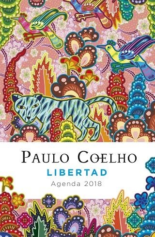 LIBERTAD (AGENDA COELHO 2018) | 9788408171829 | COELHO, PAULO | Llibreria Online de Banyoles | Comprar llibres en català i castellà online