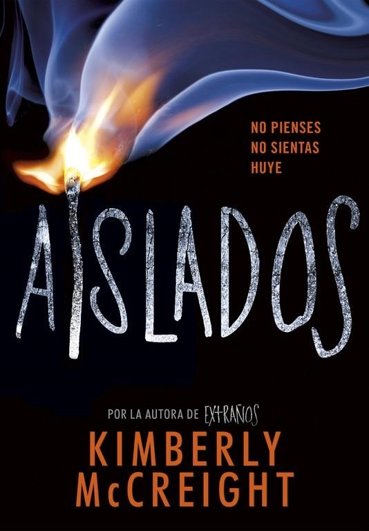 AISLADOS | 9788490438435 | MCCREIGH, KIMBERLY | Llibreria Online de Banyoles | Comprar llibres en català i castellà online