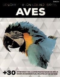 AVES. COLOREE SEGÚN LOS NÚMEROS | 9788428216746 | GILBERT, ELIZABETH | Llibreria Online de Banyoles | Comprar llibres en català i castellà online