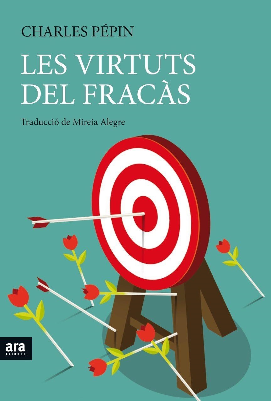 VIRTUTS DEL FRACÀS, LES | 9788416915262 | PÉPIN, CHARLES | Llibreria Online de Banyoles | Comprar llibres en català i castellà online