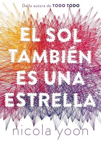 SOL TAMBIÉN ES UNA ESTRELLA, EL | 9788467597776 | YOON, NICOLA | Llibreria Online de Banyoles | Comprar llibres en català i castellà online