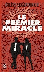 PREMIER MIRACLE, LE | 9782290137352 | LEGARDINIER, GILLES | Llibreria L'Altell - Llibreria Online de Banyoles | Comprar llibres en català i castellà online - Llibreria de Girona