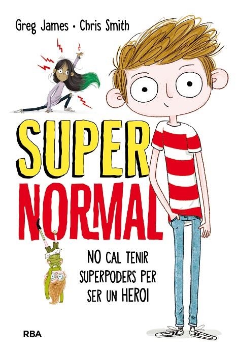 SUPERNORMAL (CATALÀ) | 9788427211681 | JAMES , GREG/SMITH , CHRIS | Llibreria Online de Banyoles | Comprar llibres en català i castellà online