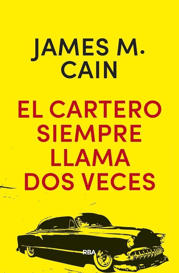 EL CARTERO SIEMPRE LLAMA DOS VECES | 9788490568576 | MALLAHAN CAIN, JAMES | Llibreria Online de Banyoles | Comprar llibres en català i castellà online