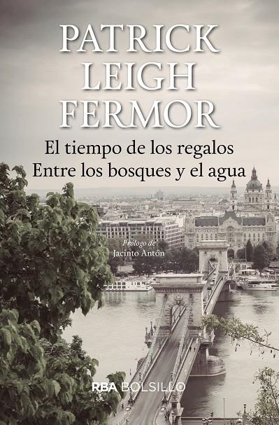 EL TIEMPO DE LOS REGALOS (BOLSILLO) | 9788492966936 | LEIGH FERMOR, PATRICK | Llibreria Online de Banyoles | Comprar llibres en català i castellà online