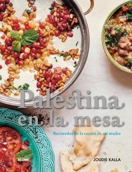 PALESTINA EN LA MESA | 9788416965502 | KALLA, JOUDIE | Llibreria Online de Banyoles | Comprar llibres en català i castellà online