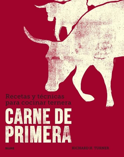 CARNE DE PRIMERA | 9788416965342 | TURNER, RICHARD H. | Llibreria Online de Banyoles | Comprar llibres en català i castellà online