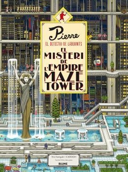 PIERRE EL DETECTIU. EL MISTERI DE L'EMPIRE MAZE TOWER | 9788416965533 | KAMIGAKI, HIRO/IC4DESIGN | Llibreria Online de Banyoles | Comprar llibres en català i castellà online