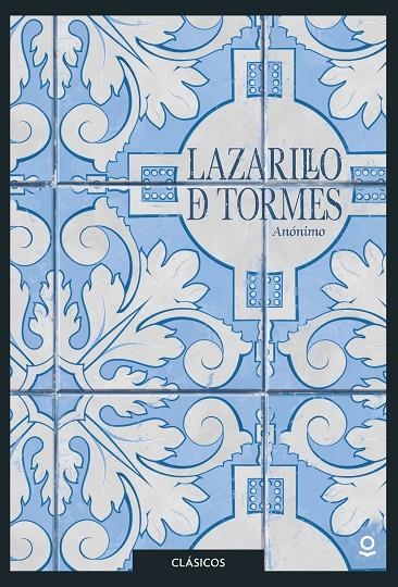 LAZARILLO DE TORMES | 9788491221722 | VARIOS AUTORES | Llibreria Online de Banyoles | Comprar llibres en català i castellà online