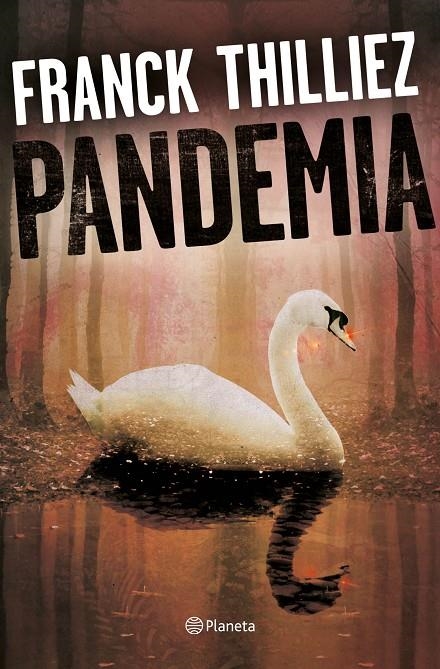 PANDEMIA | 9788408175209 | THILLIEZ, FRANCK | Llibreria Online de Banyoles | Comprar llibres en català i castellà online