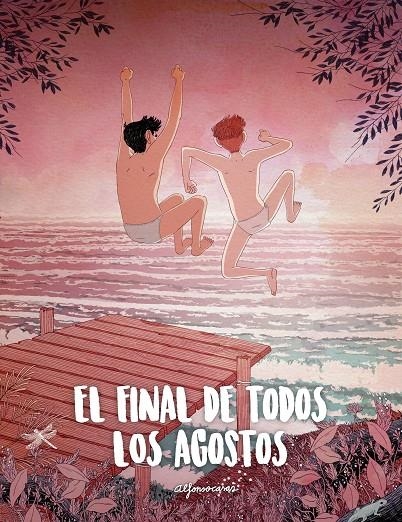 EL FINAL DE TODOS LOS AGOSTOS | 9788416890347 | CASAS, ALFONSO | Llibreria Online de Banyoles | Comprar llibres en català i castellà online