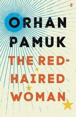 THE RED HAIRED WOMAN | 9780571330300 | PAMUK ORHAN | Llibreria Online de Banyoles | Comprar llibres en català i castellà online