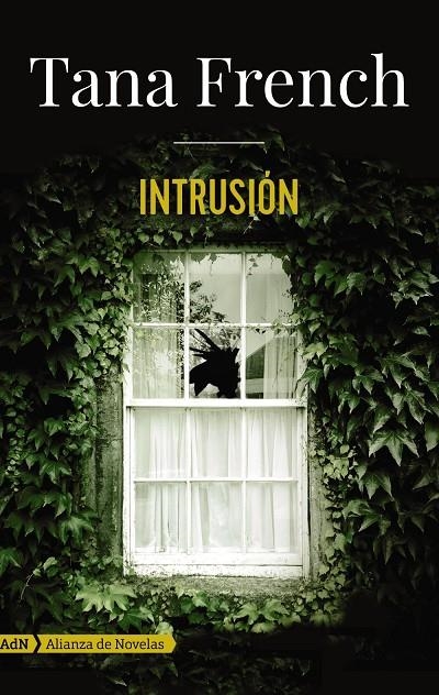 INTRUSIÓN | 9788491047476 | FRENCH, TANA | Llibreria Online de Banyoles | Comprar llibres en català i castellà online