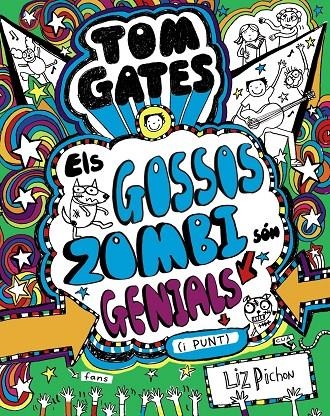 GOSSOS ZOMBI SÓN GENIALS (I PUNT), ELS | 9788499068459 | PICHON, LIZ | Llibreria Online de Banyoles | Comprar llibres en català i castellà online