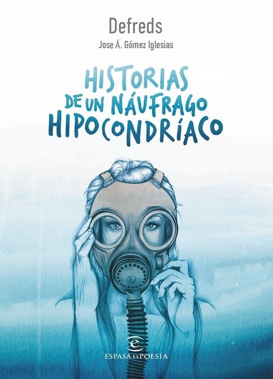 HISTORIAS DE UN NÁUFRAGO HIPOCONDRÍACO | 9788467050028 | DEFREDS - JOSE Á. GÓMEZ IGLESIAS | Llibreria Online de Banyoles | Comprar llibres en català i castellà online