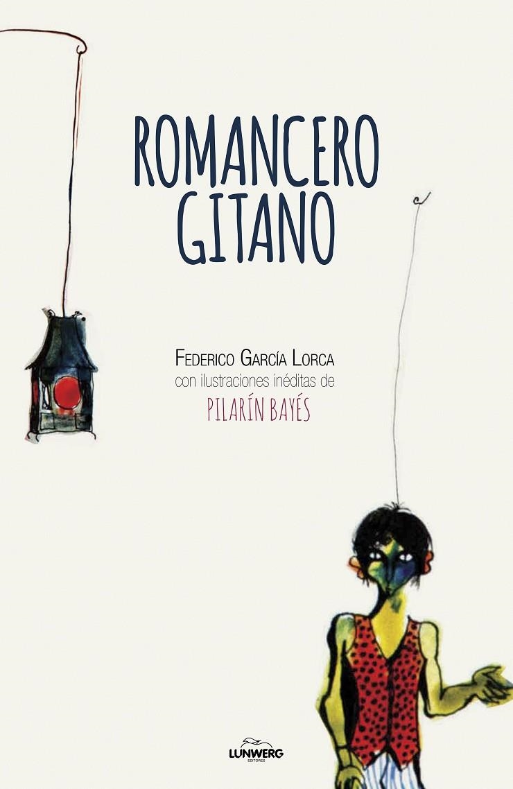 ROMANCERO GITANO | 9788416890385 | GARCÍA LORCA, FEDERICO/BAYÉS, PILARÍN | Llibreria Online de Banyoles | Comprar llibres en català i castellà online