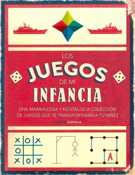 LOS JUEGOS DE MI INFANCIA | 9788448023713 | AA. VV. | Llibreria Online de Banyoles | Comprar llibres en català i castellà online