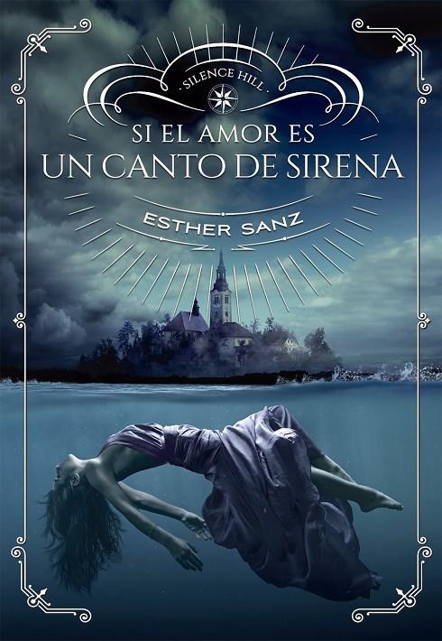 SI EL AMOR ES UN CANTO DE SIRENA | 9788424659981 | SANZ, ESTHER | Llibreria Online de Banyoles | Comprar llibres en català i castellà online