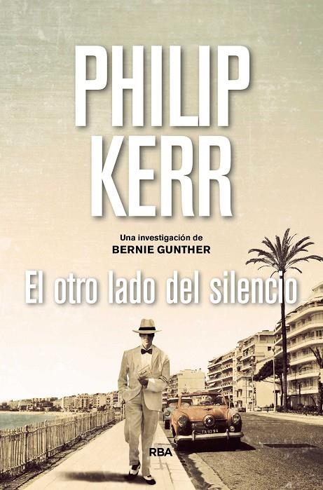 OTRO LADO DEL SILENCIO, EL | 9788490567975 | KERR , PHILIP | Llibreria Online de Banyoles | Comprar llibres en català i castellà online