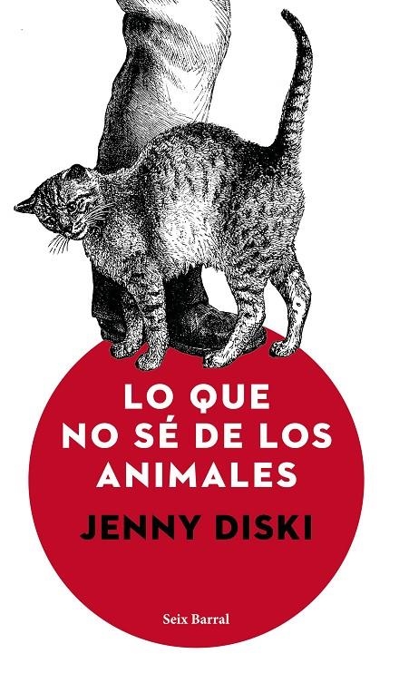 LO QUE NO SÉ DE LOS ANIMALES | 9788432232985 | DISKI, JENNY | Llibreria Online de Banyoles | Comprar llibres en català i castellà online