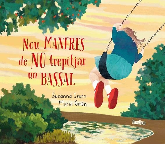 NOU MANERES DE NO TREPITJAR UN BASSAL | 9788416003808 | SUSANNA ISERN / MARIA GIRÓN | Llibreria Online de Banyoles | Comprar llibres en català i castellà online