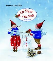 PIPA I EN PELE A LA NEU, LA, LA | 9788494551499 | DRESCHER, DANIELA | Llibreria Online de Banyoles | Comprar llibres en català i castellà online