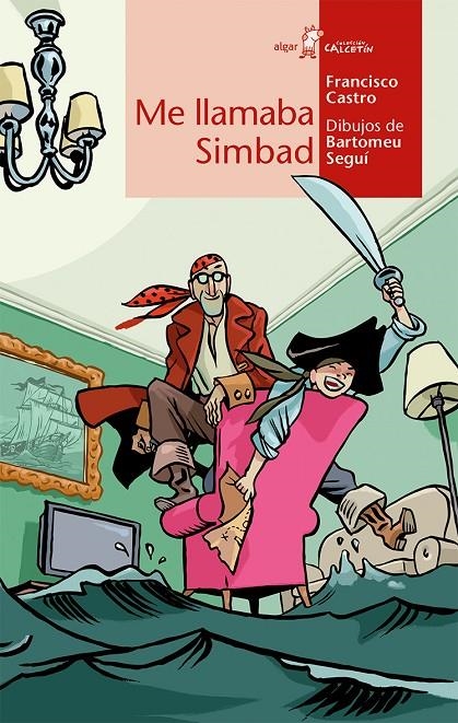 ME LLAMABA SIMBAD | 9788491420859 | CASTRO VELOSO, FRANCISCO | Llibreria Online de Banyoles | Comprar llibres en català i castellà online