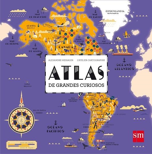 ATLAS DE GRANDES CURIOSOS | 9788467595376 | MESSAGER, ALEXANDRE | Llibreria Online de Banyoles | Comprar llibres en català i castellà online