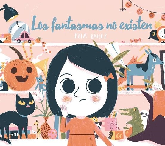 LOS FANTASMAS NO EXISTEN | 9788467594546 | BAILEY , ELLA | Llibreria Online de Banyoles | Comprar llibres en català i castellà online