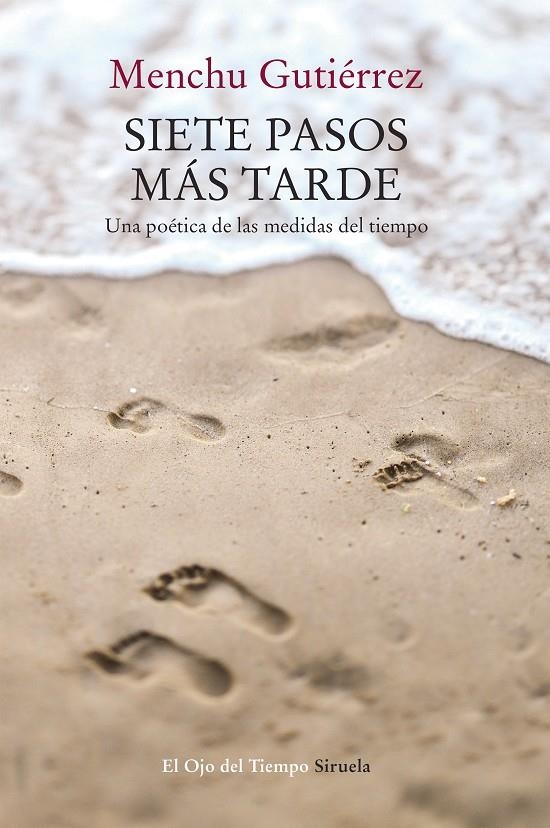 SIETE PASOS MÁS TARDE | 9788417151041 | GUTIÉRREZ, MENCHU | Llibreria Online de Banyoles | Comprar llibres en català i castellà online