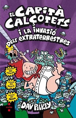 C-CC. 3 EL CAPITA CALÇOTETS I LA INVASIO | 9788466143387 | PILKEY, DAV | Llibreria Online de Banyoles | Comprar llibres en català i castellà online