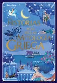 HISTORIAS MAS BELLAS DE LA MITOLOGÍA GRIEGA, LAS | 9788417127015 | MATTIA, LUISA | Llibreria Online de Banyoles | Comprar llibres en català i castellà online