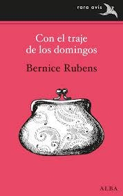 CON EL TRAJE DE LOS DOMINGOS | 9788490653456 | RUBENS, BERNICE | Llibreria Online de Banyoles | Comprar llibres en català i castellà online