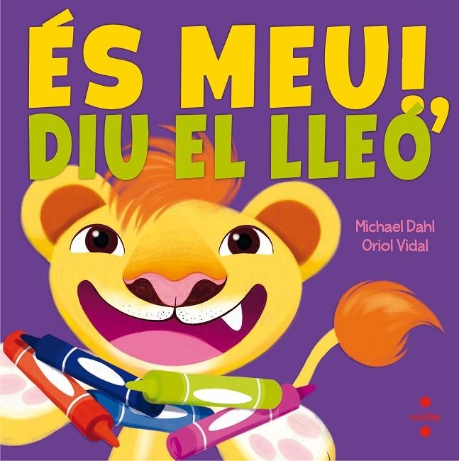 C-ES MEU!DIU EL LLEO | 9788466141901 | DAHL, MICHAEL | Llibreria Online de Banyoles | Comprar llibres en català i castellà online