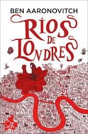 RÍOS DE LONDRES | 9788416224463 | AARONOVITCH, BEN | Llibreria Online de Banyoles | Comprar llibres en català i castellà online