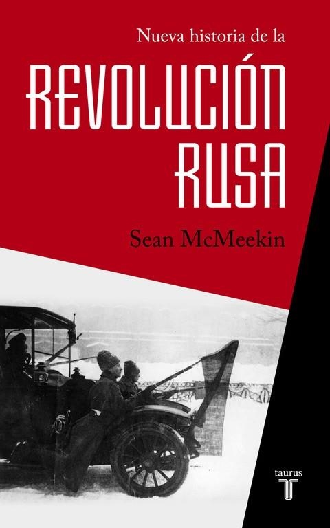 NUEVA HISTORIA DE LA REVOLUCIÓN RUSA | 9788430618408 | MCMEEKIN, SEAN | Llibreria Online de Banyoles | Comprar llibres en català i castellà online