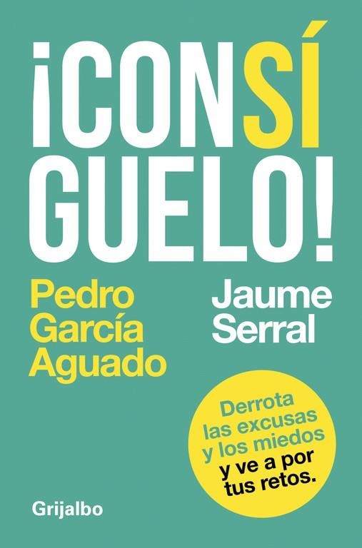 ¡CONSÍGUELO! | 9788425353604 | PEDRO GARCÍA AGUADO/JAUME SERRAL VENTURA | Llibreria Online de Banyoles | Comprar llibres en català i castellà online